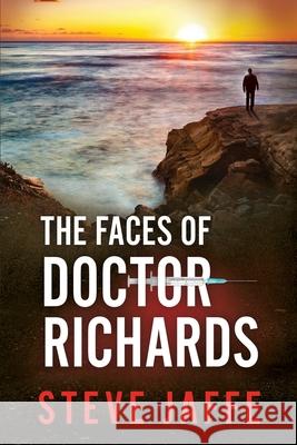 The Faces of Doctor Richards Steve Jaffe 9780981941073 R. R. Bowker - książka