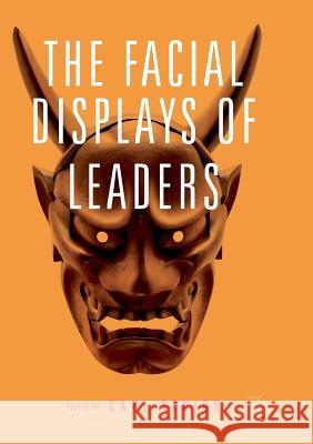 The Facial Displays of Leaders Carl Senior 9783030068684 Palgrave MacMillan - książka