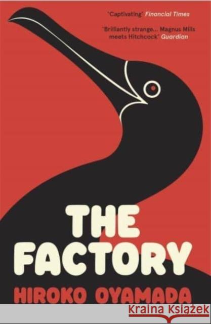 The Factory Hiroko Oyamada 9781803510590 Granta Books - książka