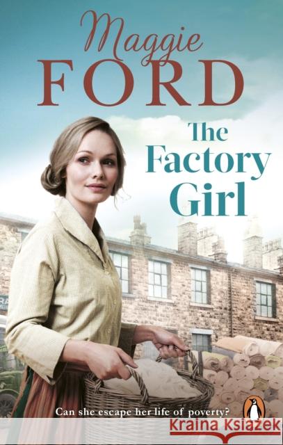 The Factory Girl Maggie Ford 9781529911145 Ebury Publishing - książka