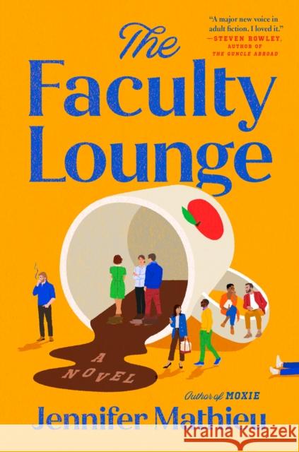 The Faculty Lounge: A Novel Jennifer Mathieu 9780593475393 Penguin Books Ltd - książka