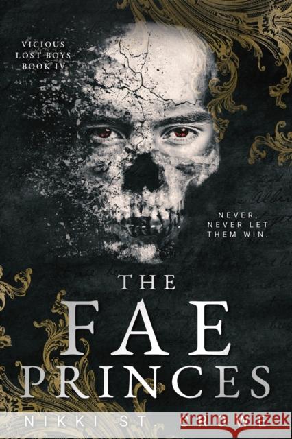 The Fae Princes (Vicious Lost Boys, 4): A Peter Pan Dark Romance Nikki St. Crowe 9781638934400 Zando - książka