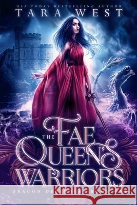The Fae Queen's Warriors: A Reverse Harem Fantasy Romance Tara West 9798650197225 Independently Published - książka