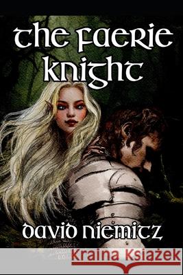 The Faerie Knight Sarah Murphy, David Niemitz 9798884256309 Independently Published - książka