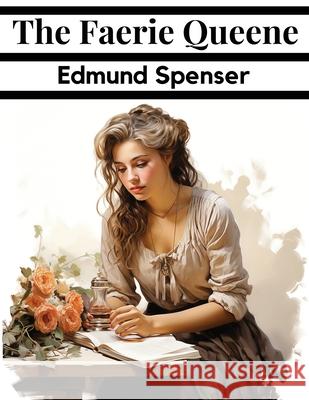 The Faerie Queene Edmund Spenser 9781835910894 Magic Publisher - książka
