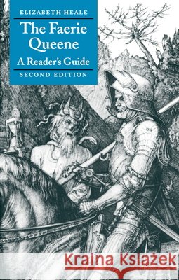 The Faerie Queene: A Reader's Guide Elizabeth Heale 9780521654685 Cambridge University Press - książka
