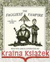 The Faggiest Vampire Carlton Mellic 9781933929804 Spunk Goblin Press
