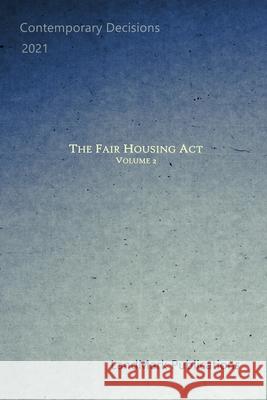 The Fair Housing Act: Volume 2 Landmark Publications 9798507533268 Independently Published - książka