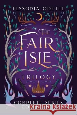 The Fair Isle Trilogy: Complete Series Collection Tessonja Odette 9781955960014 Crystal Moon Press - książka