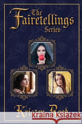 The Fairetellings Series: Books 1 through 3 Reed, Kristen 9780998683607 Kristen Reed - książka