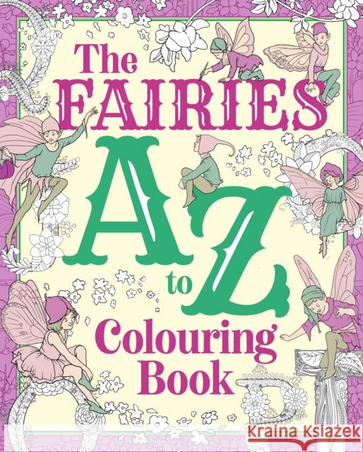 The Fairies A to Z Colouring Book Tansy Willow 9781398834514 Arcturus Publishing Ltd - książka