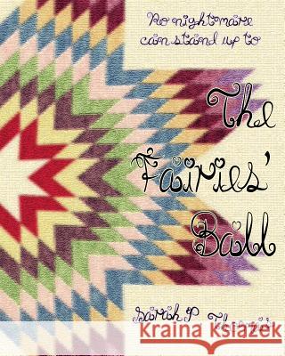 The Fairies' Ball Sarah P. Thomas 9781517590512 Createspace - książka