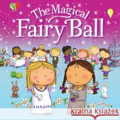 The Fairy Ball  9781781972953 Bonnier Books Ltd - książka