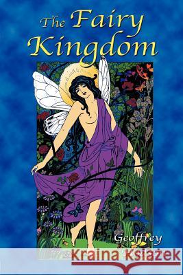 The Fairy Kingdom Geoffrey Hodson Paul Tice 9781585092123 Book Tree - książka