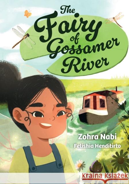 The Fairy of Gossamer River: Fluency 7 Zohra Nabi 9780008624804 HarperCollins Publishers - książka