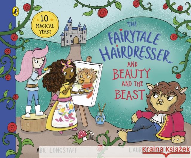 The Fairytale Hairdresser and Beauty and the Beast: New Edition Longstaff, Abie 9780241503522 Penguin Random House Children's UK - książka