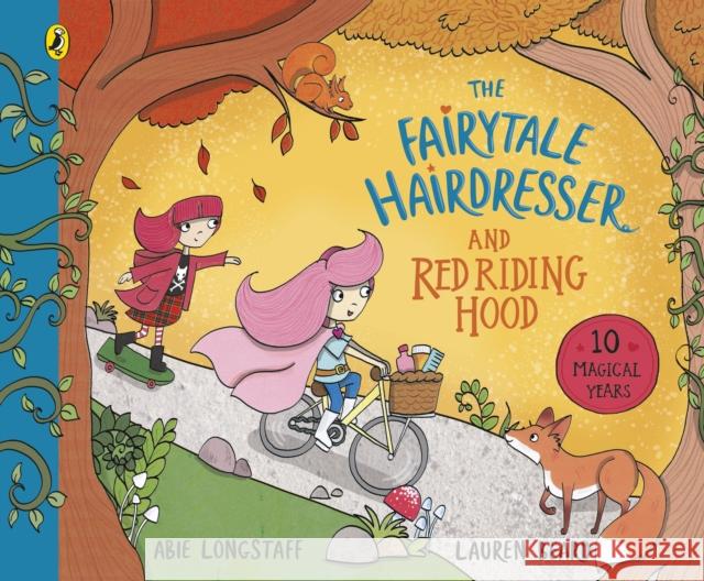 The Fairytale Hairdresser and Red Riding Hood Longstaff, Abie 9780241454350 Penguin Random House Children's UK - książka