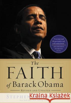 The Faith of Barack Obama Revised and Updated Mansfield, Stephen 9781595554635 Thomas Nelson Publishers - książka