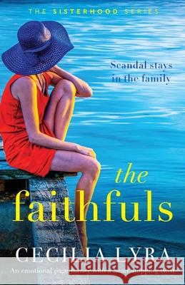 The Faithfuls: An emotional page-turner with a heart-stopping twist Cecilia Lyra 9781838888763 Bookouture - książka