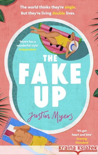 The Fake-Up: A hilarious new rom-com with unforgettably brilliant characters Justin Myers 9780751583496 Little, Brown Book Group - książka