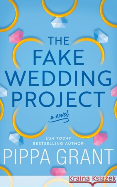 The Fake Wedding Project: A Novel Pippa Grant 9781662513343 Montlake - książka