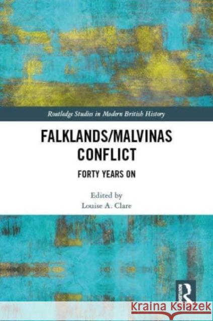 The Falklands/Malvinas Conflict  9781032516059 Taylor & Francis Ltd - książka