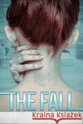 The Fall Chad Doellinger 9781987762174 Createspace Independent Publishing Platform - książka