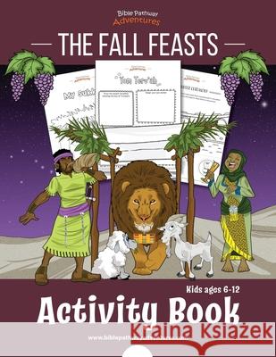 The Fall Feasts Activity Book Bible Pathway Adventures Pip Reid 9781988585383 Bible Pathway Adventures - książka