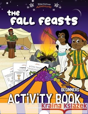 The Fall Feasts Beginners Activity book Bible Pathway Adventures Pip Reid 9781988585369 Bible Pathway Adventures - książka