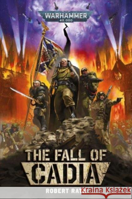 The Fall of Cadia Robert Rath 9781804076392 Games Workshop - książka