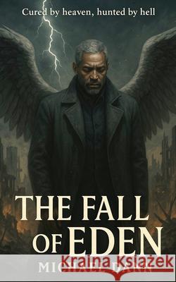 The Fall of Eden Michael Dann 9781764290609 Michael Dann - książka