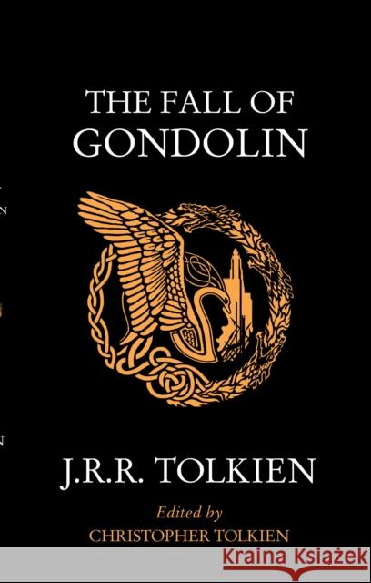 The Fall of Gondolin J. R. R. Tolkien 9780008503970 HarperCollins Publishers - książka