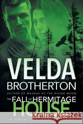 The Fall of Hermitage House Velda Brotherton 9781633733855 Lagan Press - książka