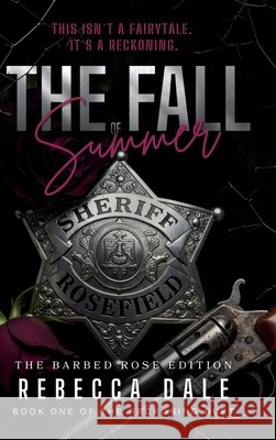 The Fall of Summer: Book One of The Reckoning Duet Rebecca Dale 9781968700577 Indie Author Revolution - książka