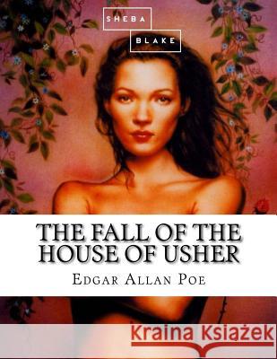 The Fall of the House of Usher Edgar Allan Poe 9781548501099 Createspace Independent Publishing Platform - książka