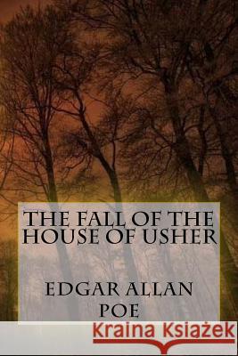 The Fall of the House of Usher Edgar Allan Poe Anton Rivas 9781978408593 Createspace Independent Publishing Platform - książka