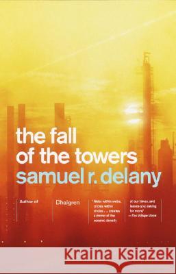 The Fall of the Towers Samuel R. Delany 9781400031320 Vintage Books USA - książka