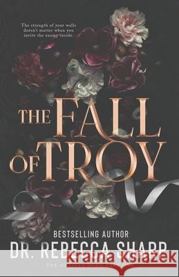 The Fall of Troy: A Student-Professor Romance Sharp, Rebecca 9798462459313 Independently Published - książka