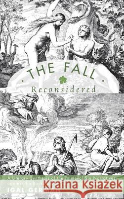 The Fall Reconsidered Igal German 9781498228480 Pickwick Publications - książka