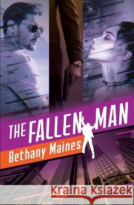 The Fallen Man Bethany Maines 9798986774503 Bethany Maines - książka