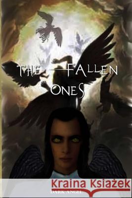 The Fallen Ones Dark Angel 9781716481017 Lulu.com - książka