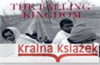 The Falling Kingdom  9788086970783 Kant,Czech Republic - książka