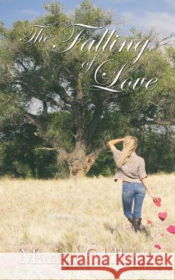The Falling of Love Marisa Oldham 9781500921590 Createspace - książka