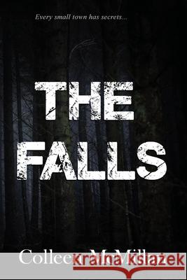 The Falls McMillan 9781950502516 Willow River Press - książka