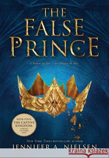 The False Prince (the Ascendance Series, Book 1): Volume 1 Nielsen, Jennifer A. 9780545284141 Scholastic Paperbacks - książka