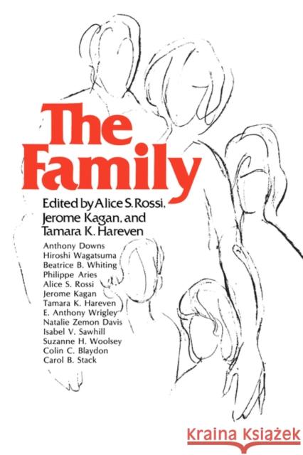 The Family Alice S. Rossi Jerome Kagan Tamara K. Hareven 9780393090642 W. W. Norton & Company - książka