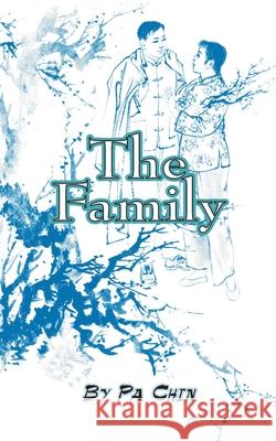 The Family Pa Chin 9780898752137 University Press of the Pacific - książka