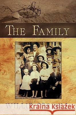 The Family Willie Cordell 9781440121760 iUniverse.com - książka