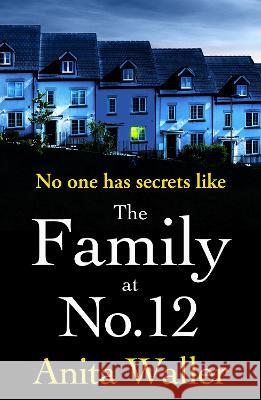 The Family at No. 12 Waller, Anita 9781804153062 Boldwood Books Ltd - książka