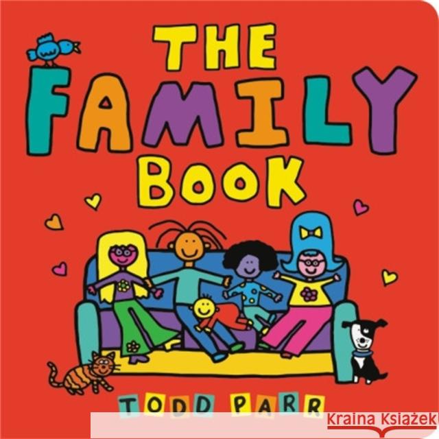 The Family Book Todd Parr 9780316442541 Little, Brown & Company - książka